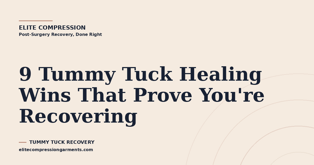 9 Tummy Tuck Healing Wins That Prove You're Recovering