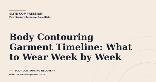 Body Contouring Garment Timeline: What to Wear Week by Week