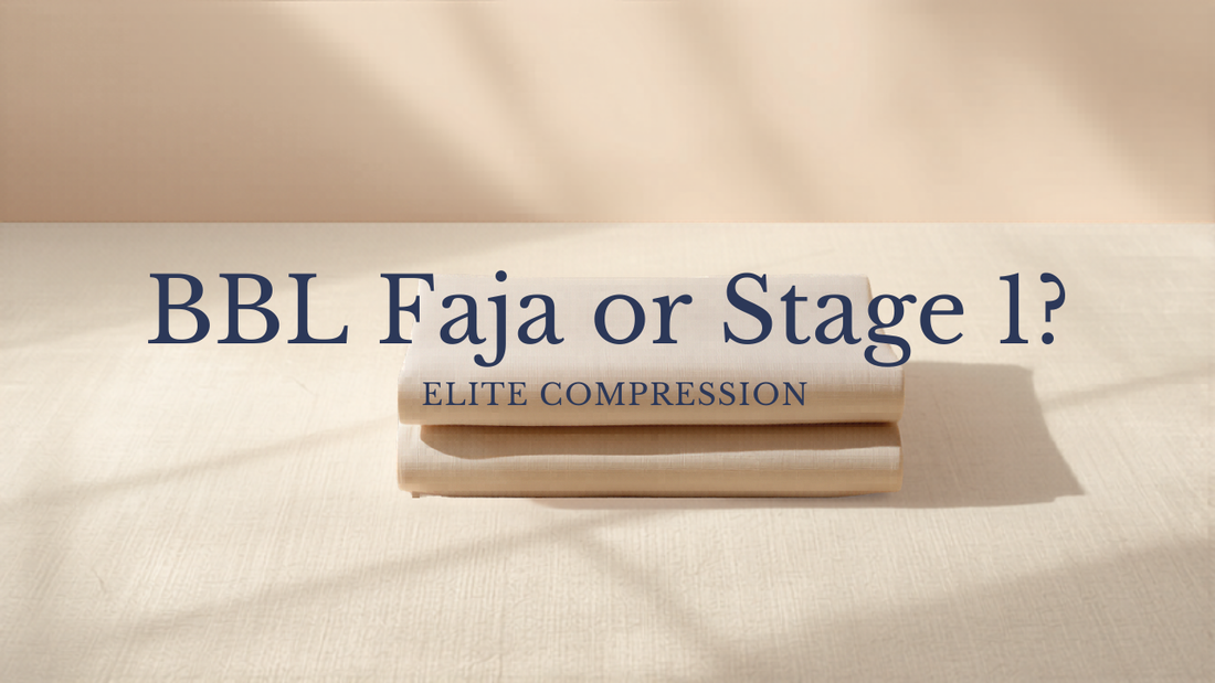 BBL faja vs Stage 1 garment — which to wear first, cover image from Elite Compression