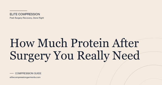 How Much Protein After Surgery You Really Need