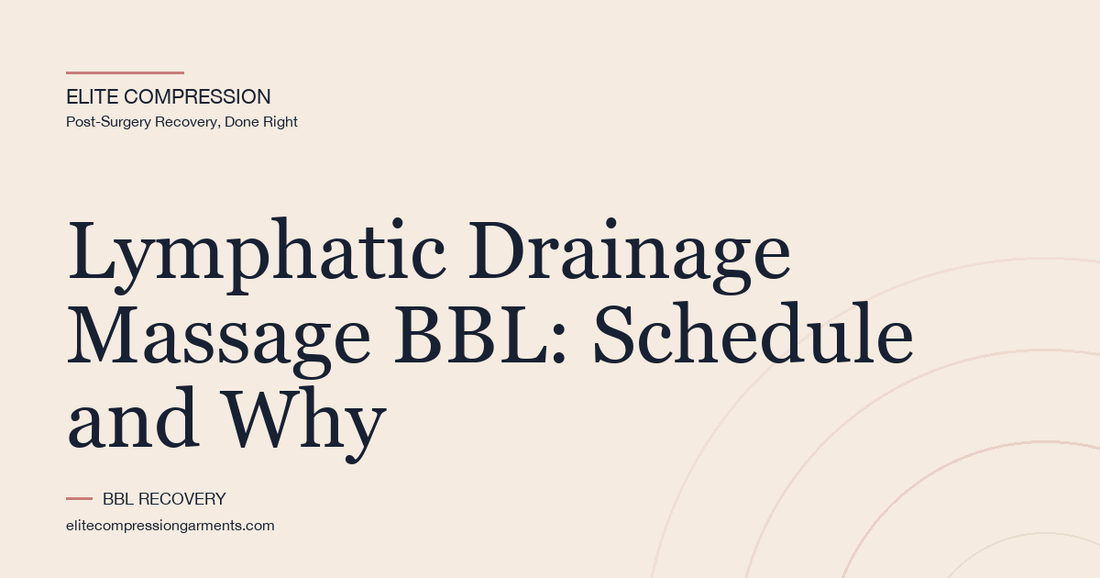 Lymphatic Drainage Massage BBL: Schedule and Why