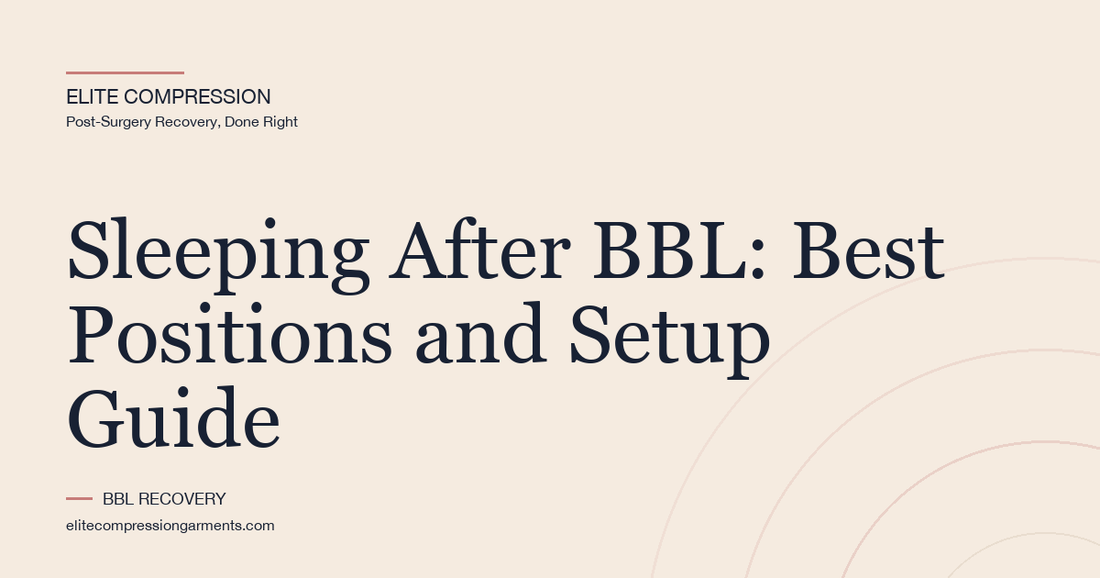 Sleeping After BBL: Best Positions and Setup Guide